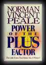 Power of the Plus Factor-Norman Vincent Peale